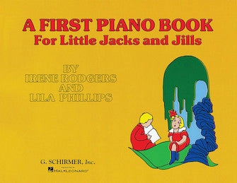 First Piano Book for Little Jacks and Jills (Easy Piano Solo)