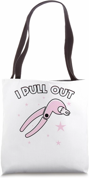 I Pull Out Dental Forceps Dentist Instruments Tooth Gifts Tote Bag