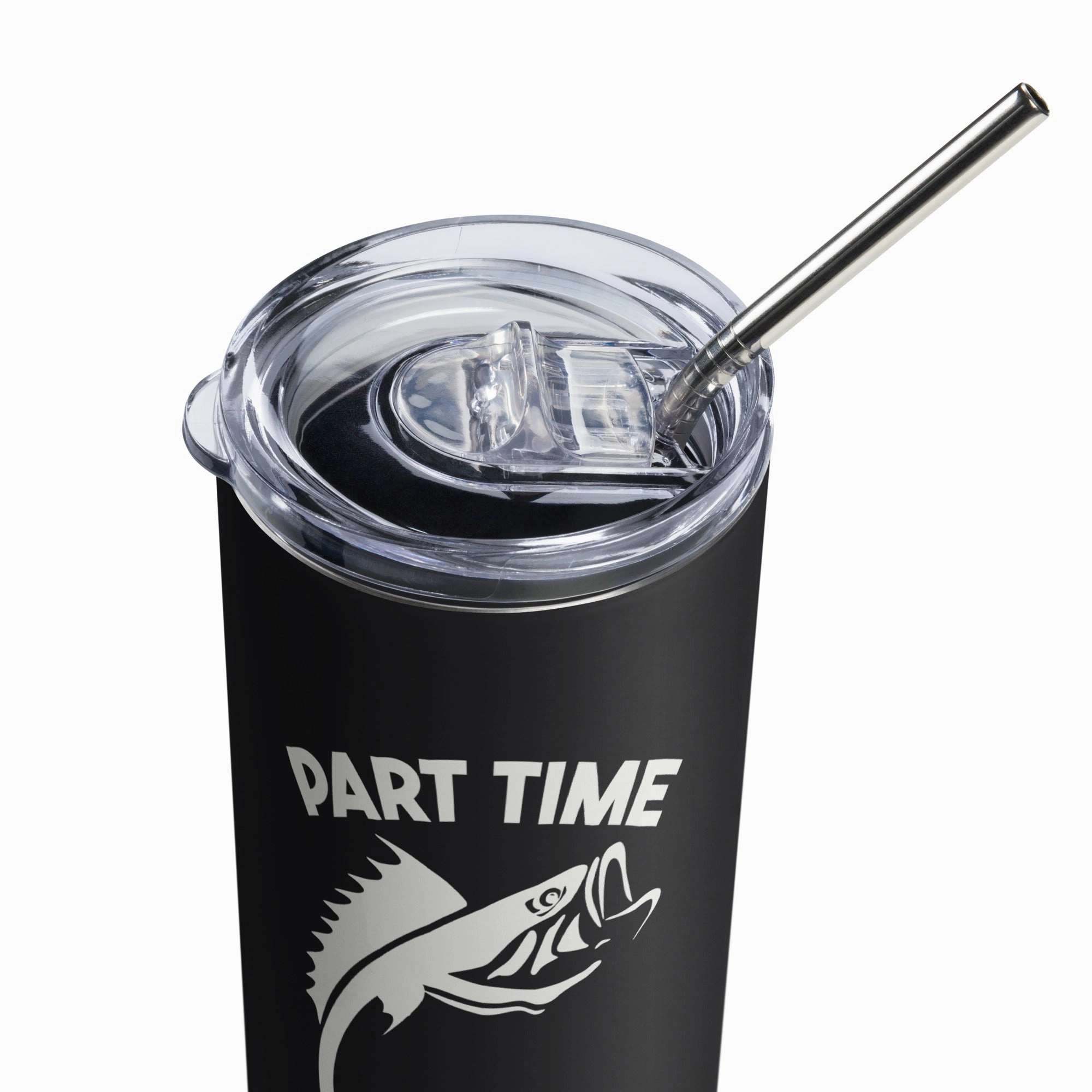 Part Time Hooker Tumbler