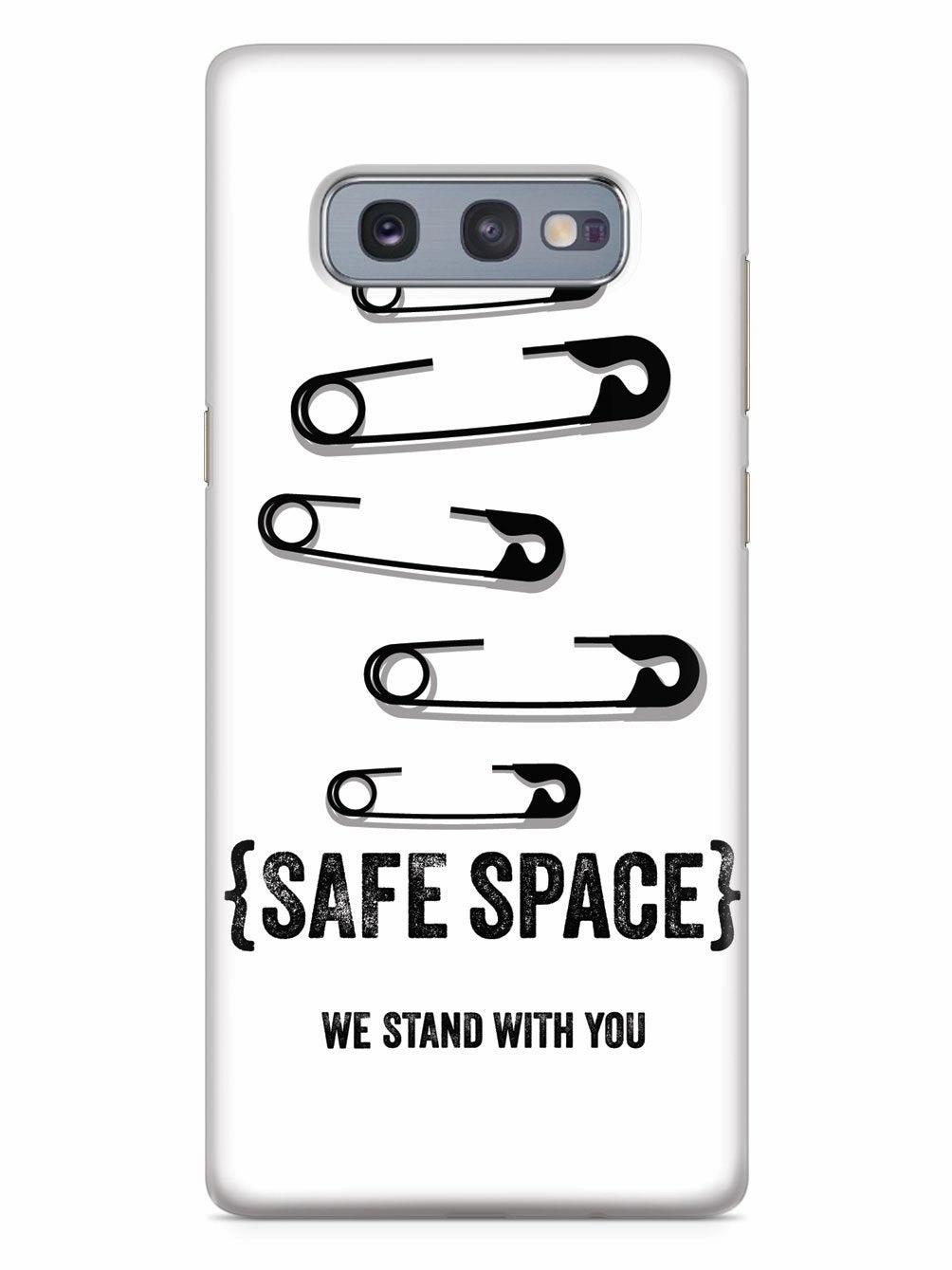 Safe Space - We Stand With You - White Case